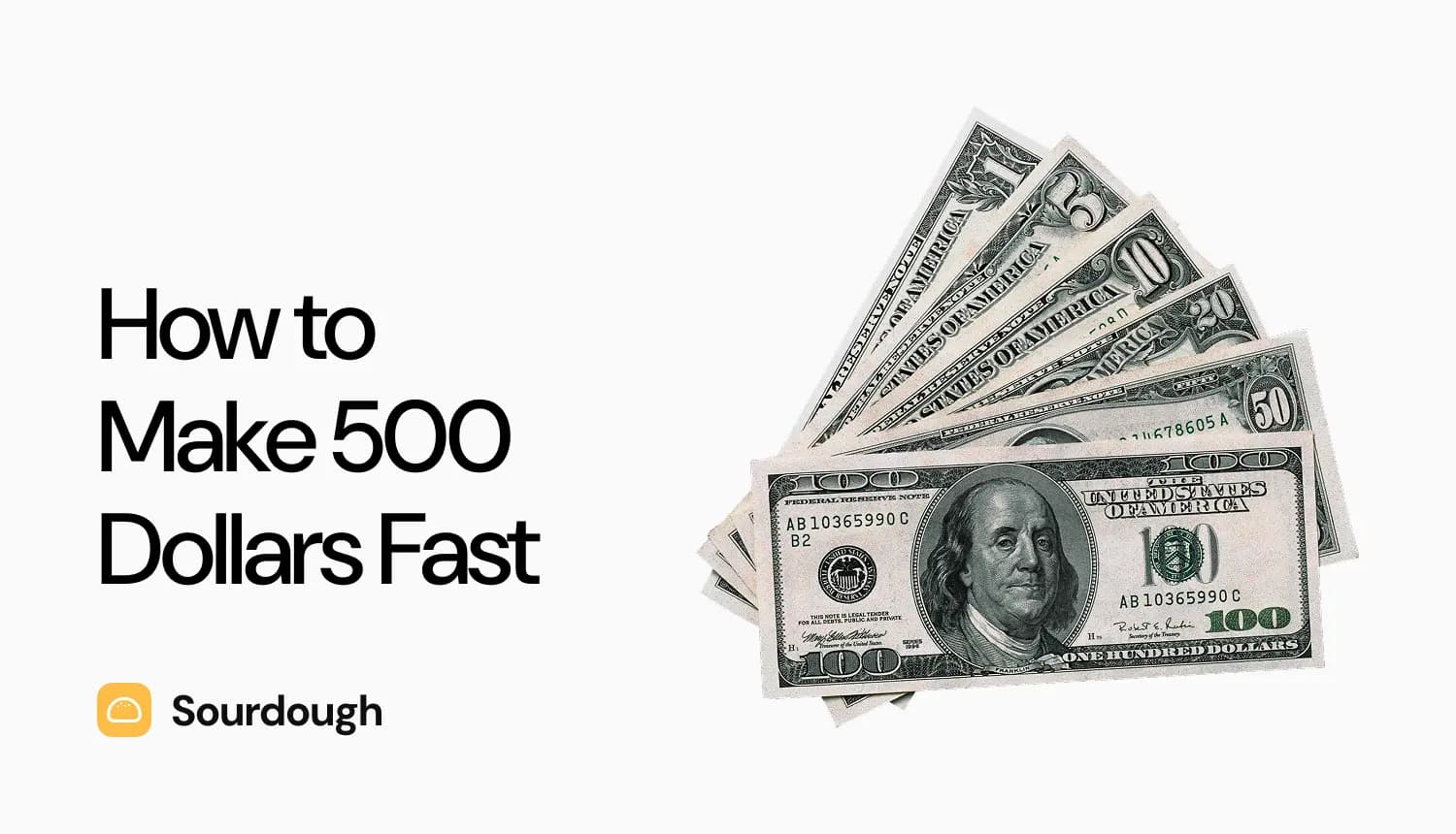 How to Make 500 Dollars Fast: 10 Practical Ideas for Quick Cash